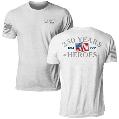 250 Years of Heroes